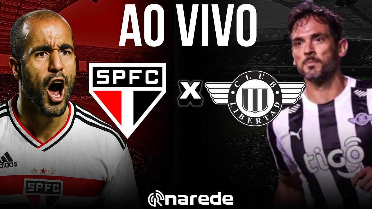 SÃO PAULO X LIBERTAD LIBERTADORES 2025 AO VIVO