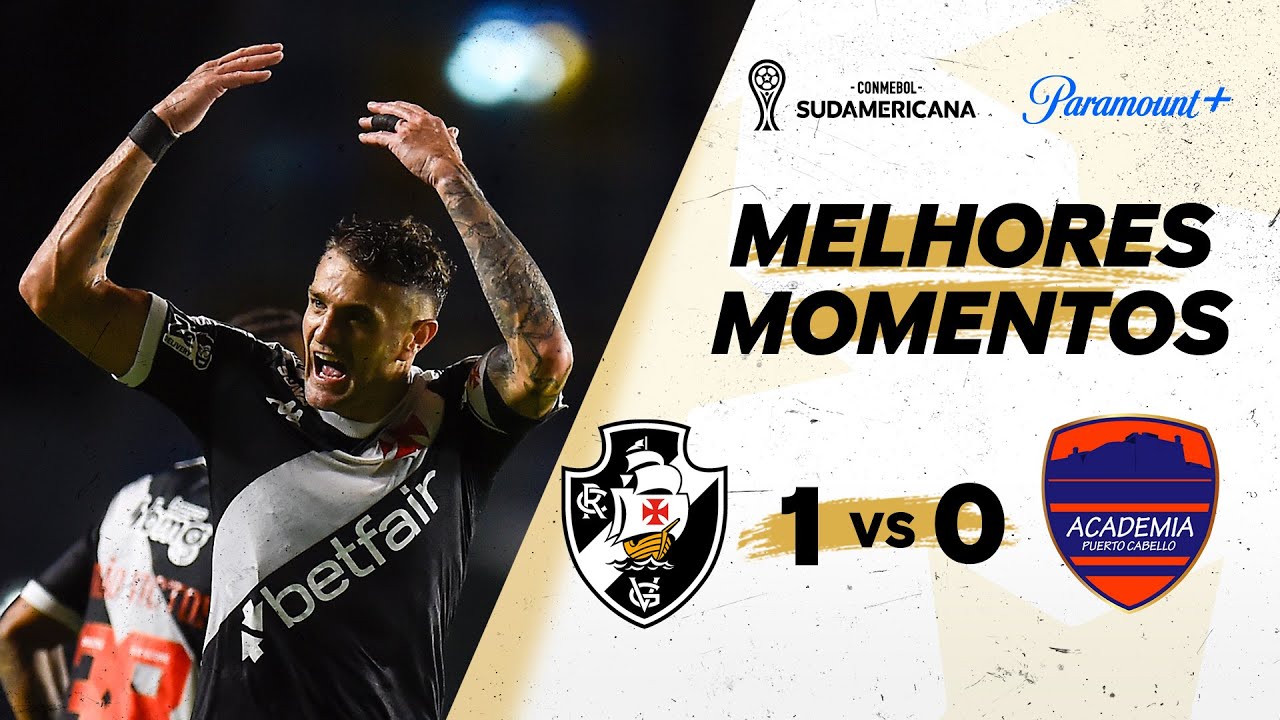 VASCO 1 X 0 PUERTO CABELLO - CONMEBOL SUDAMERICANA 2025 | Paramount Plus Brasil