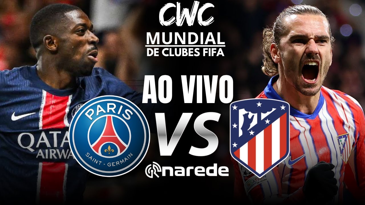 PSG X ATLÉTICO DE MADRID MUNDIAL DE CLUBES DA FIFA 2025 PRÉ-JOGO AO VIVO - REACT