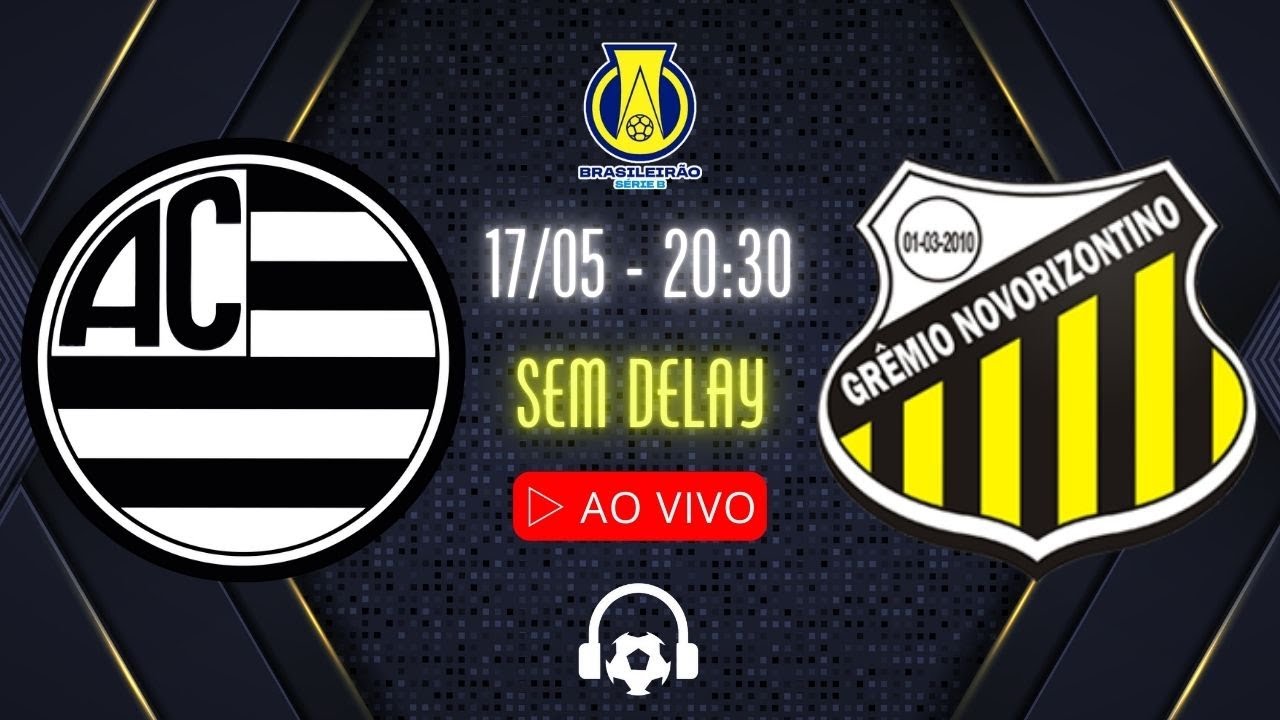 AO VIVO: ATHLETIC x NOVORIZONTINO - 17/05 SEM DELAY COM FABÃO | BRASILEIRÃO SÉRIE B