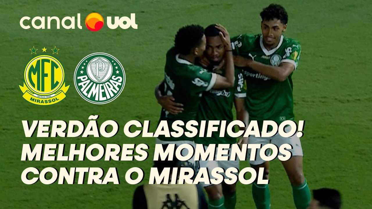 PALMEIRAS CLASSIFICADO! VEJA OS MELHORES MOMENTOS DE JOGO CONTRA MIRASSOL PELO PAULISTÃO