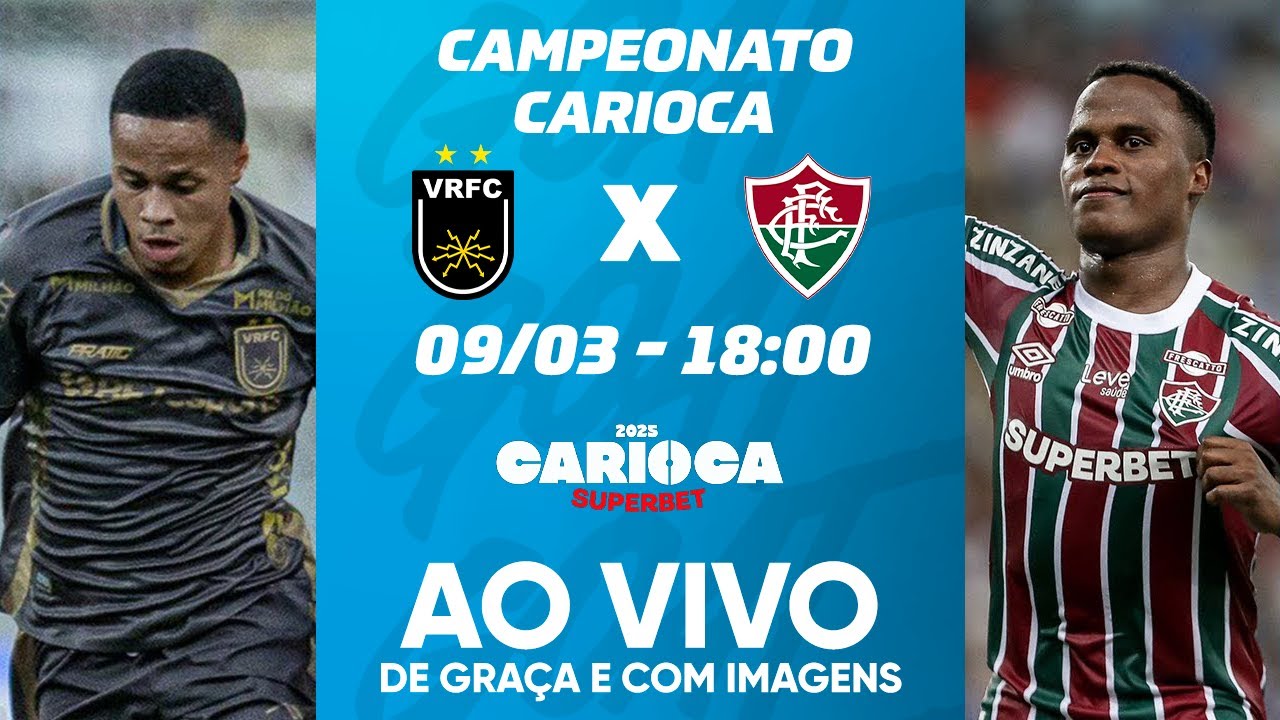 VOLTA REDONDA X FLUMINENSE | CAMPEONATO CARIOCA | SEMIFINAL | AO VIVO E COM IMAGENS