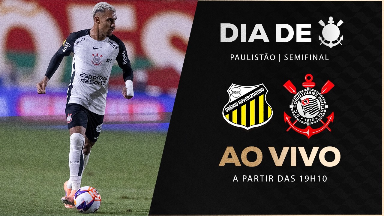 AO VIVO: NOVORIZONTINO X CORINTHIANS | PAULISTÃO 2026 | SEMIFINAL | DIA DE CORINTHIANS