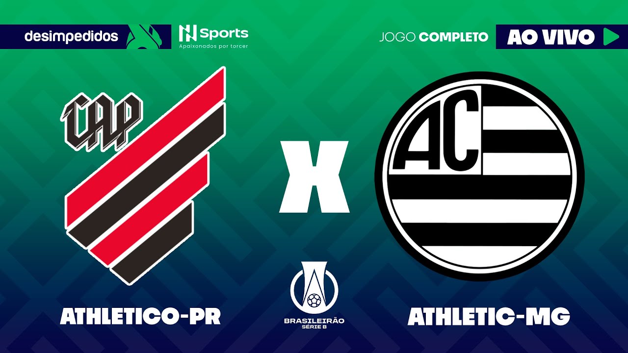 🔴 ATHLETICO-PR X ATHLETIC-MG | AO VIVO E COM IMAGENS | BRASILEIRÃO SÉRIE B 2025