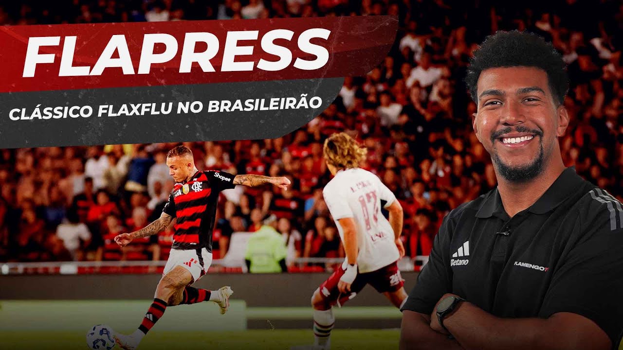 O FLA-FLU MAIS DECISIVO DOS ÚLTIMOS ANOS,  FLABASQUETE INVICTO E MUITO MAIS NO FLAPRESS