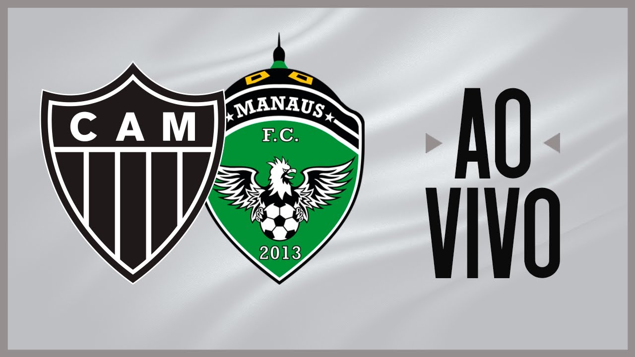 AO VIVO -  GALO x MANAUS | COPA DO BRASIL 🐔🔥