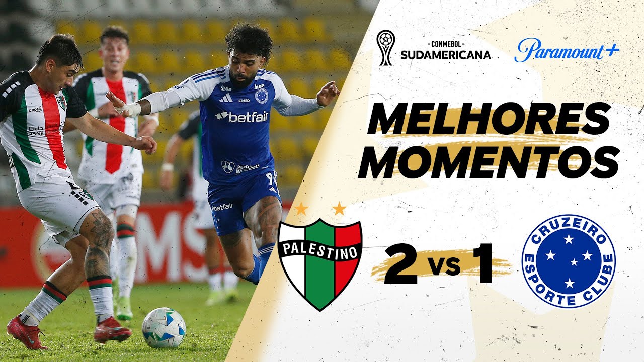 PALESTINO 2 X 1 CRUZEIRO - CONMEBOL SUDAMERICANA 2025 | Paramount Plus Brasil