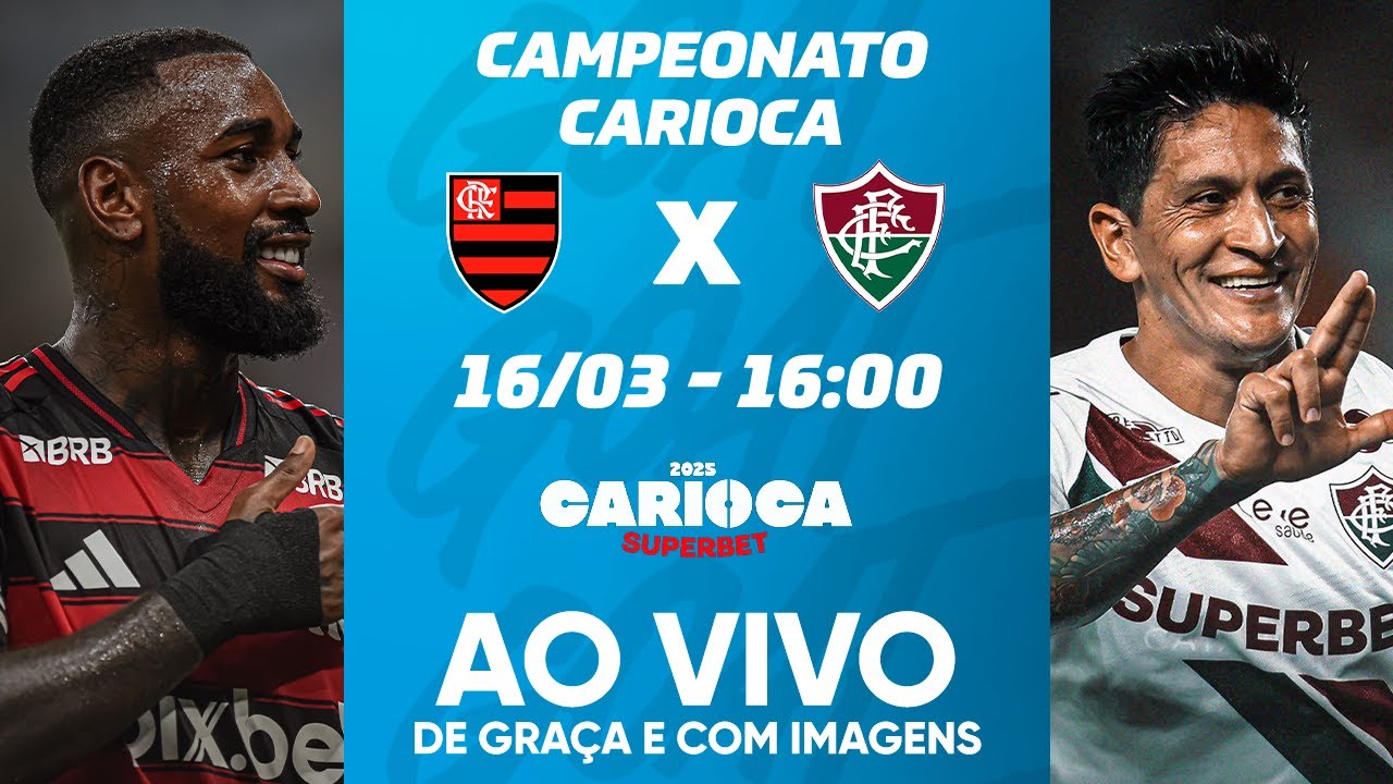 FLAMENGO X FLUMINENSE | CAMPEONATO CARIOCA | FINAL | AO VIVO E COM IMAGENS