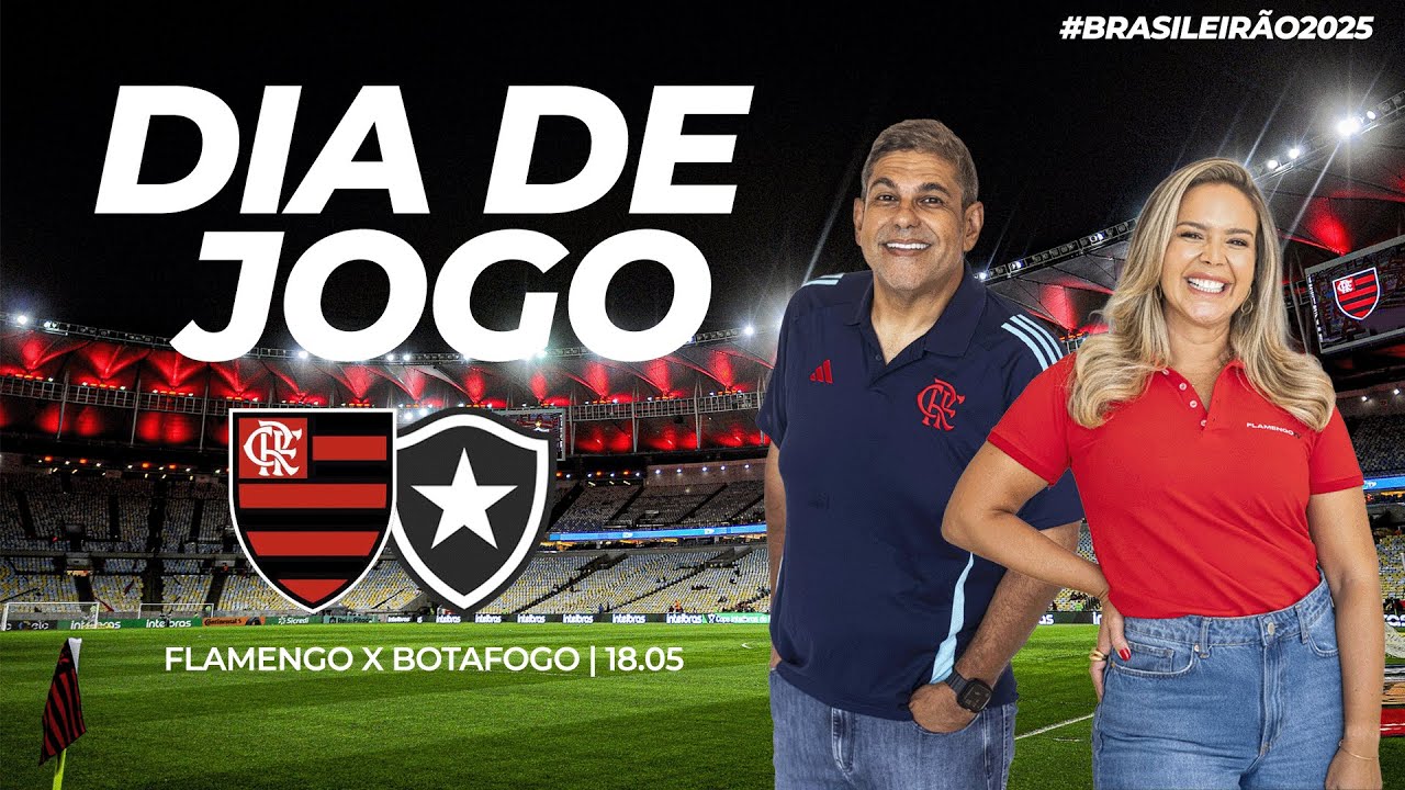 🔴 AO VIVO: FLAMENGO X BOTAFOGO | PRÉ-JOGO + NARRAÇÃO | BRASILEIRÃO (18/05/25)