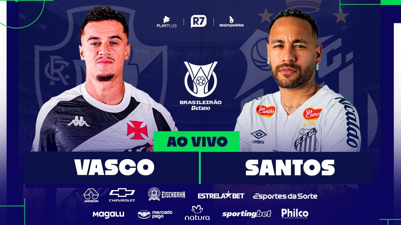 Vasco X Santos | Brasileirão 2025 na RECORD