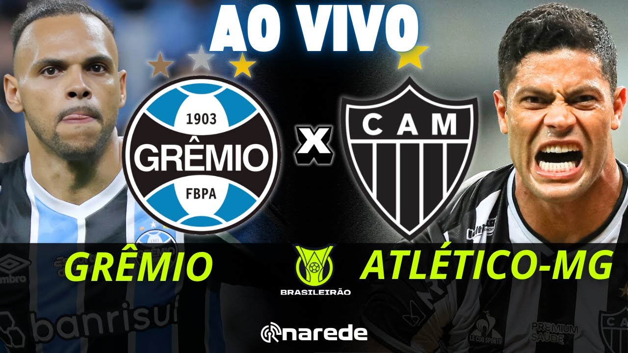GRÊMIO X ATLÉTICO MG | TRANSMISSÃO AO VIVO BRASILEIRÃO 2025 - 1ª RODADA DIRETO DA ARENA