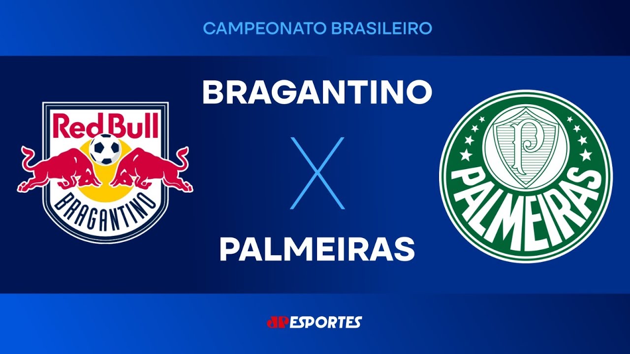 Bragantino x Palmeiras - AO VIVO - 18/05/2025 - Brasileirão